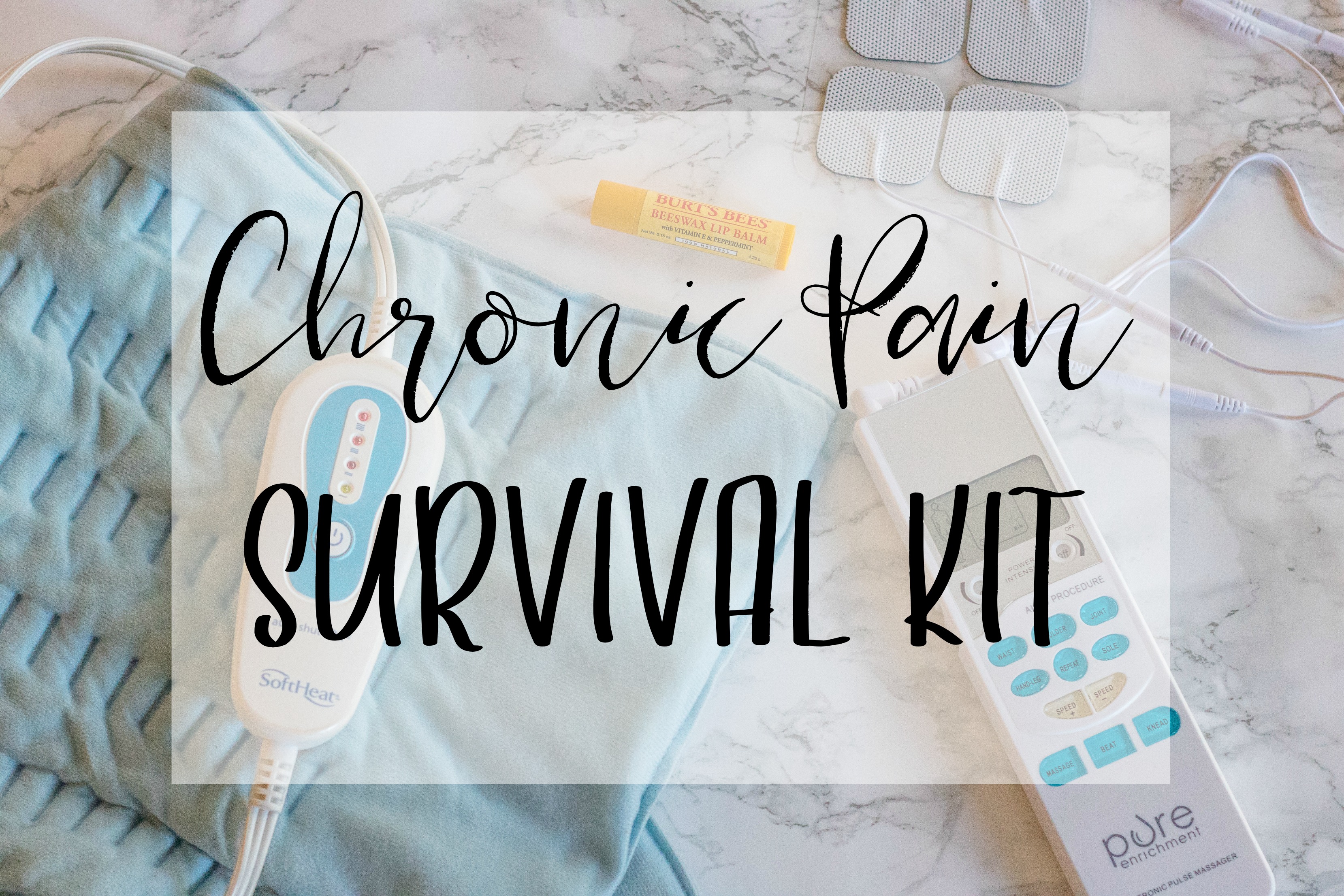 My Chronic Pain Survival Kit
